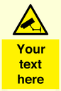 WT3014: Custom CCTV Sign