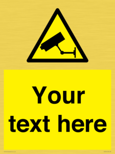 WT3014: Custom CCTV Sign