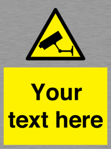 WT3014: Custom CCTV Sign