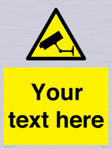 WT3014: Custom CCTV Sign