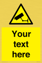 WT3014: Custom CCTV Sign