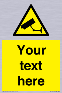WT3014: Custom CCTV Sign