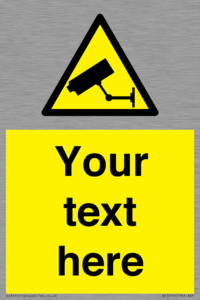 WT3014: Custom CCTV Sign