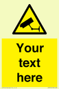 WT3014: Custom CCTV Sign