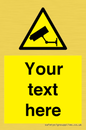 WT3014: Custom CCTV Sign
