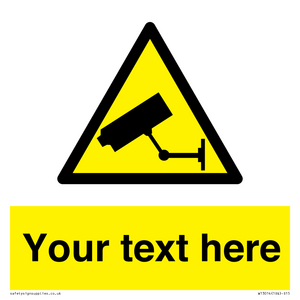 WT3014: Custom CCTV Sign