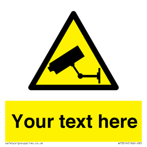 WT3014: Custom CCTV Sign