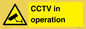 WT7609: CCTV in operation