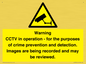 WT7855: Warning CCTV in operation - for the purposes of crime prevention and detection. Images are being recorded and may be reviewed.