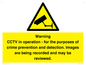 WT7855: Warning CCTV in operation - for the purposes of crime prevention and detection. Images are being recorded and may be reviewed.