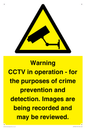 WT7855: Warning CCTV in operation - for the purposes of crime prevention and detection. Images are being recorded and may be reviewed.