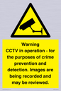 WT7855: Warning CCTV in operation - for the purposes of crime prevention and detection. Images are being recorded and may be reviewed.