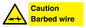WU12410: Caution Barbed wire