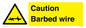 WU12410: Caution Barbed wire