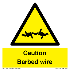 WU12410: Caution Barbed wire