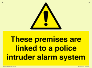 WU14825: Premises are linked to police alarm