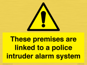 WU14825: Premises are linked to police alarm