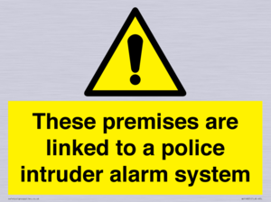 WU14825: Premises are linked to police alarm