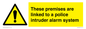 WU14825: Premises are linked to police alarm