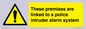 WU14825: Premises are linked to police alarm