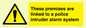 WU14825: Premises are linked to police alarm