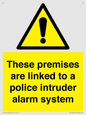 WU14825: Premises are linked to police alarm
