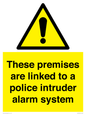 WU14825: Premises are linked to police alarm