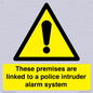 WU14825: Premises are linked to police alarm