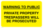 WU501: Private property trespassers