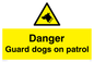WU5410: Danger Guard Dogs Sign