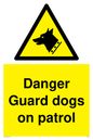 WU5410: Danger Guard Dogs Sign