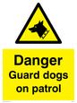 WU5410: Danger Guard Dogs Sign