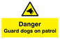 WU5410: Danger Guard Dogs Sign