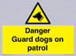 WU5410: Danger Guard Dogs Sign