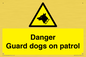 WU5410: Danger Guard Dogs Sign