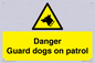 WU5410: Danger Guard Dogs Sign