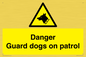WU5410: Danger Guard Dogs Sign