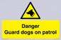 WU5410: Danger Guard Dogs Sign