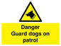 WU5410: Danger Guard Dogs Sign