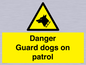 WU5410: Danger Guard Dogs Sign