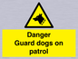 WU5410: Danger Guard Dogs Sign