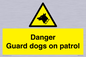WU5410: Danger Guard Dogs Sign