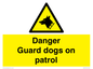 WU5410: Danger Guard Dogs Sign