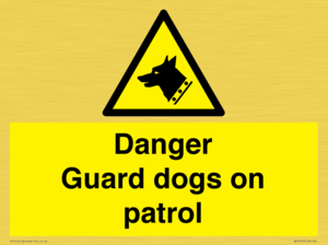WU5410: Danger Guard Dogs Sign
