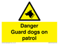 WU5410: Danger Guard Dogs Sign