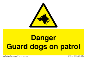 WU5410: Danger Guard Dogs Sign