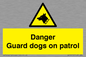 WU5410: Danger Guard Dogs Sign