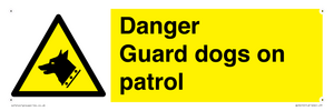 WU5410: Danger Guard Dogs Sign