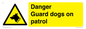 WU5410: Danger Guard Dogs Sign