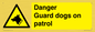 WU5410: Danger Guard Dogs Sign